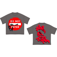 "DO NOT ENTER" TEE